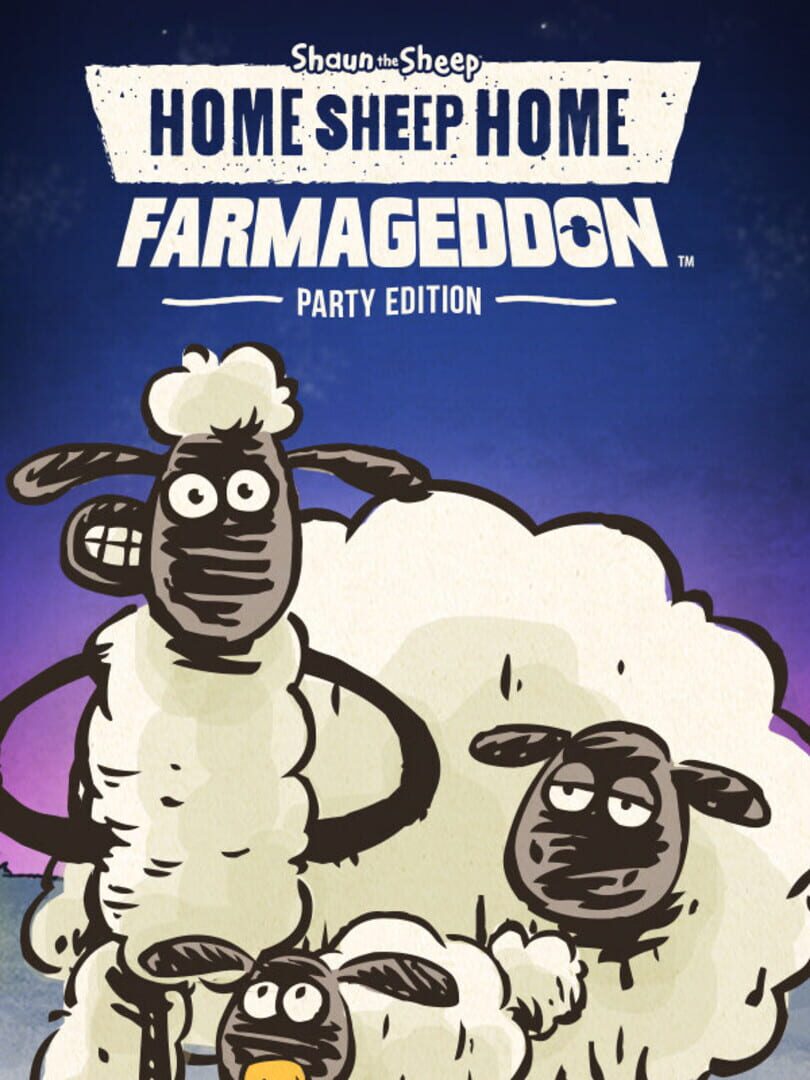 Home Sheep Home: Farmageddon Party Edition