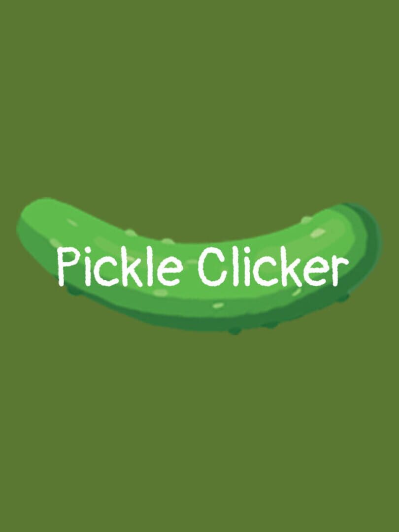 Cover image of Pickle Clicker