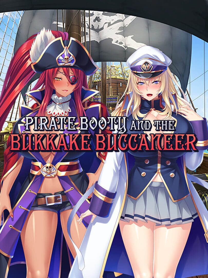 Pirate Booty and the Bukkake Buccaneer (2022)