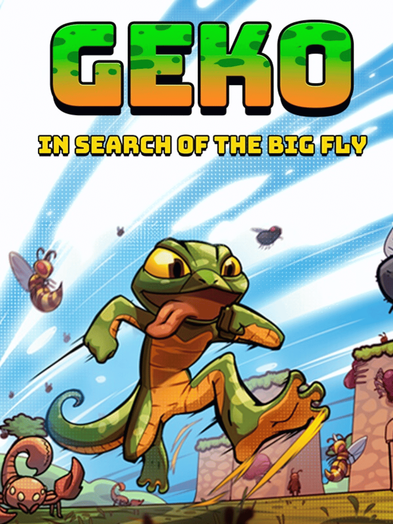 Geko: In Search of the Big Fly Cover