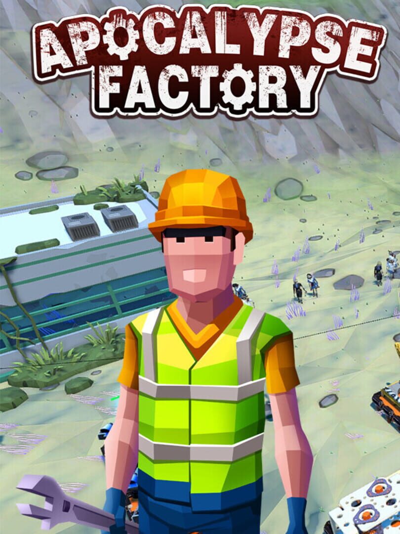Apocalypse Factory