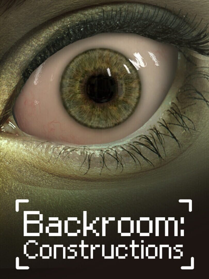 Backroom: Constructions (2023)