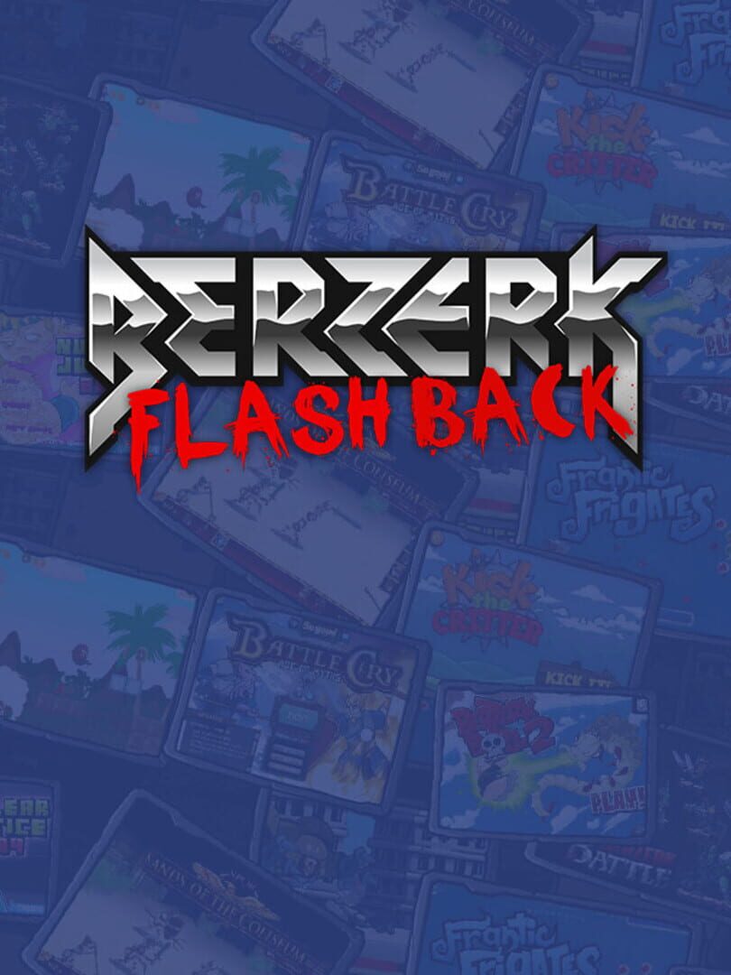 Berzerk Flashback (2021)