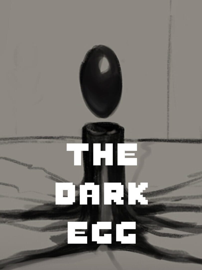 Dark Egg