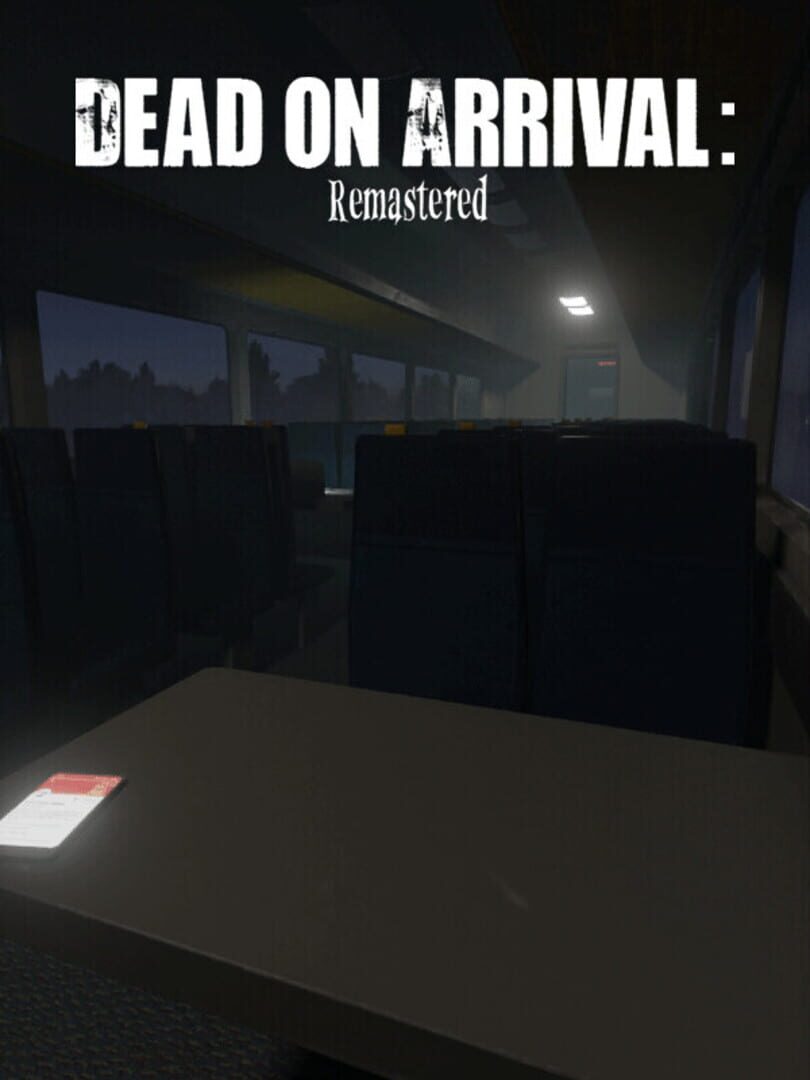 Cover image of Dead on Arrival: Remastered