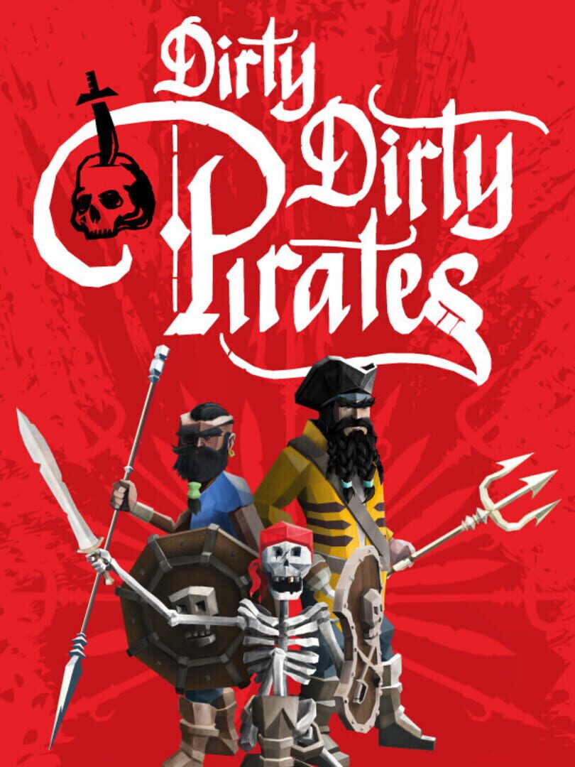 Dirty Dirty Pirates (2024)