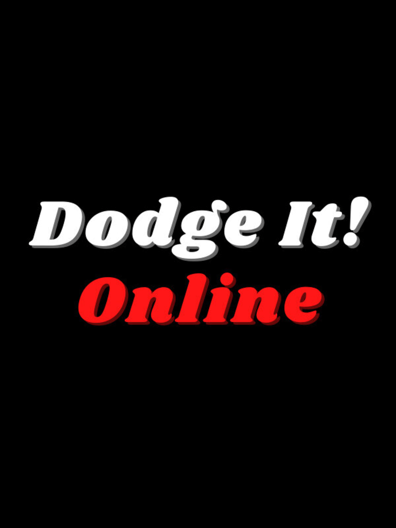 Dodge It! Online Cover