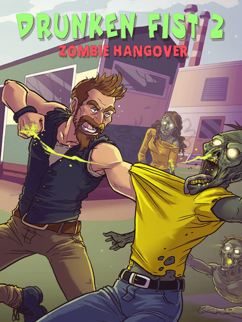 Drunken Fist 2: Zombie Hangover Cover