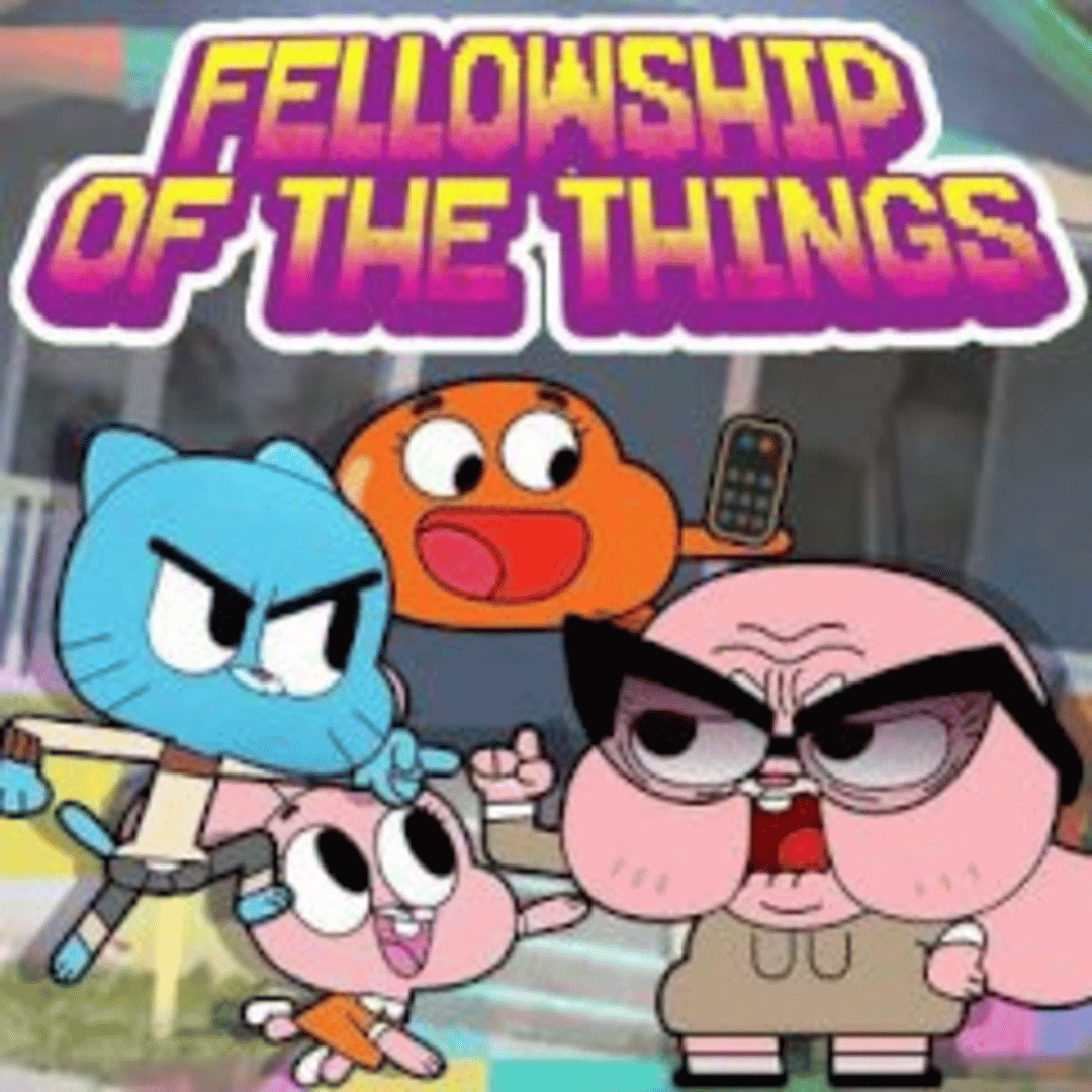 The Amazing World of Gumball: Fellowship of the Things Cover