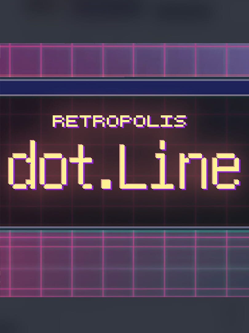 Jeu : Retropolis Dot.Line