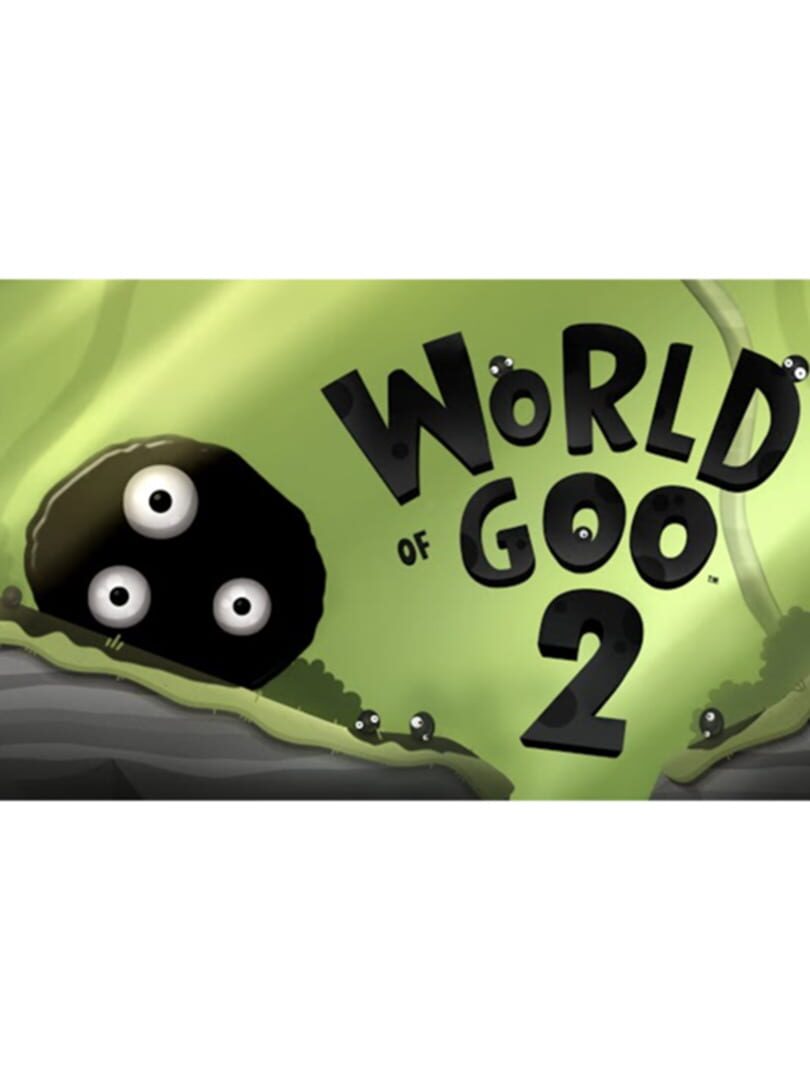 World of Goo 2 (2024)