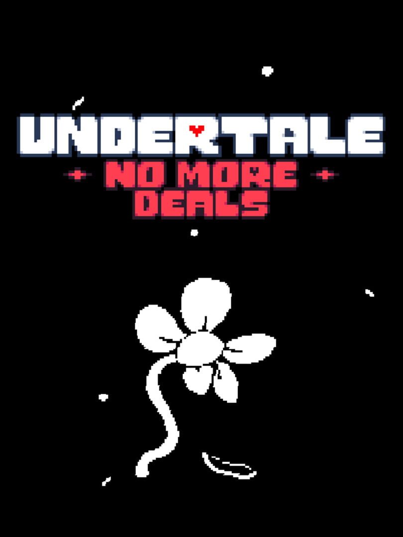 Undertale: No More Deals (2020)