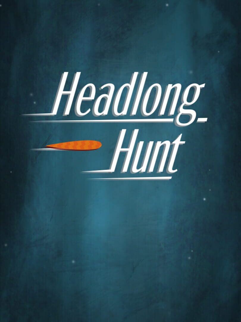 Headlong Hunt