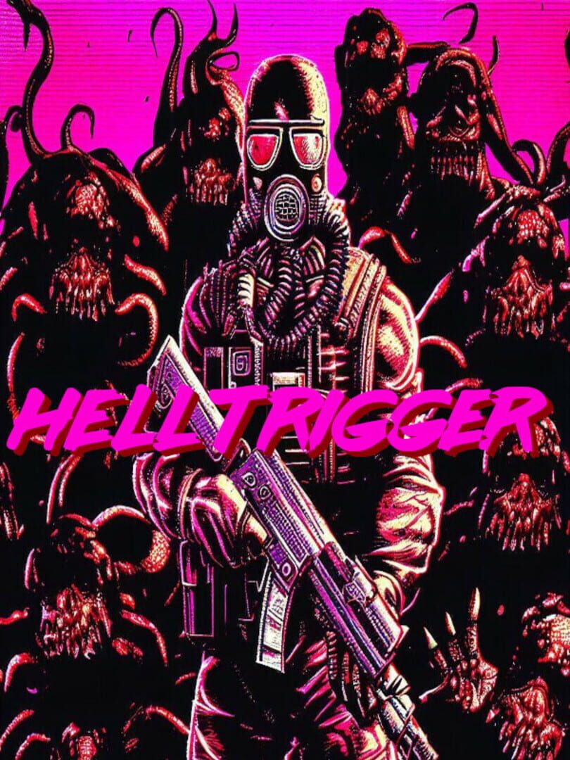 Hell Trigger