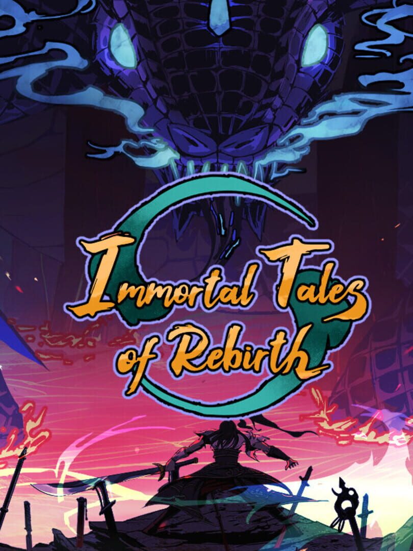 Immortal Tales of Rebirth (2023)