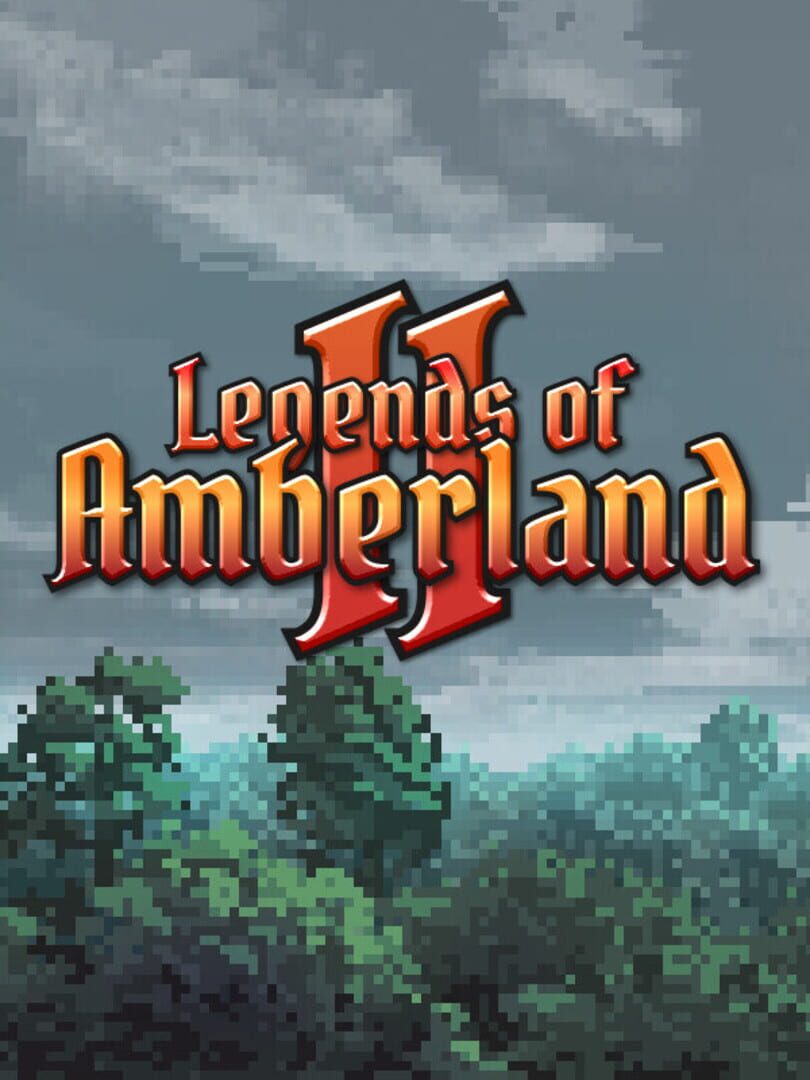 Legends of Amberland II: The Song of Trees (2023)