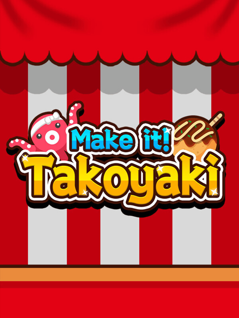 Make it! Takoyaki Cover