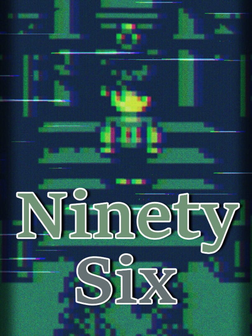 Remake : Ninety-Six