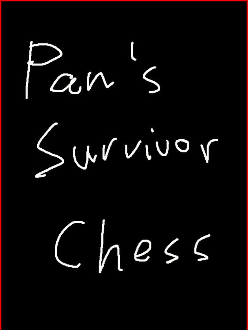 Pan's Survivor Chess