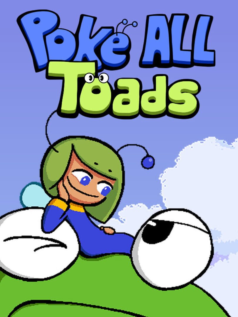 Poke All Toads (2025)