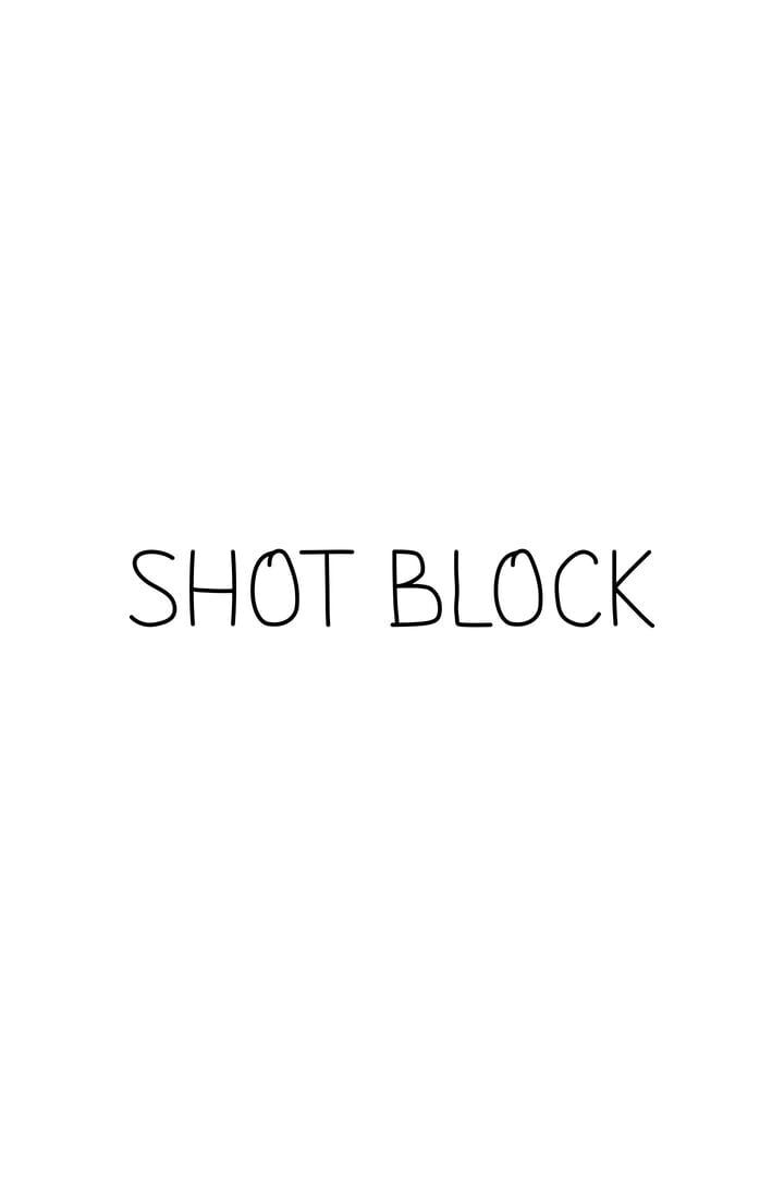 Shot Block