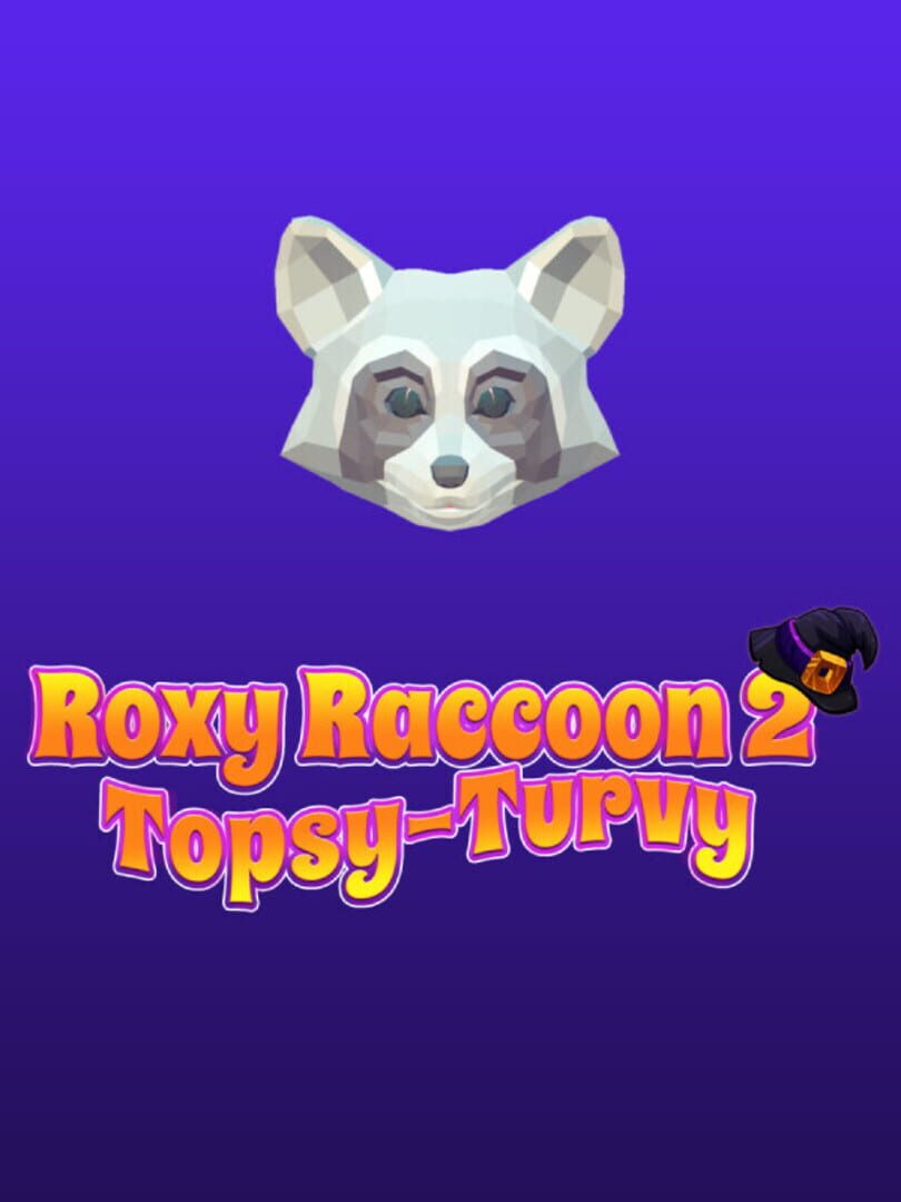 Roxy Raccoon 2: Topsy-Turvy (2023)