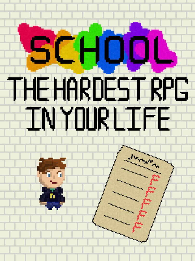 School: The Hardest RPG in Your Life