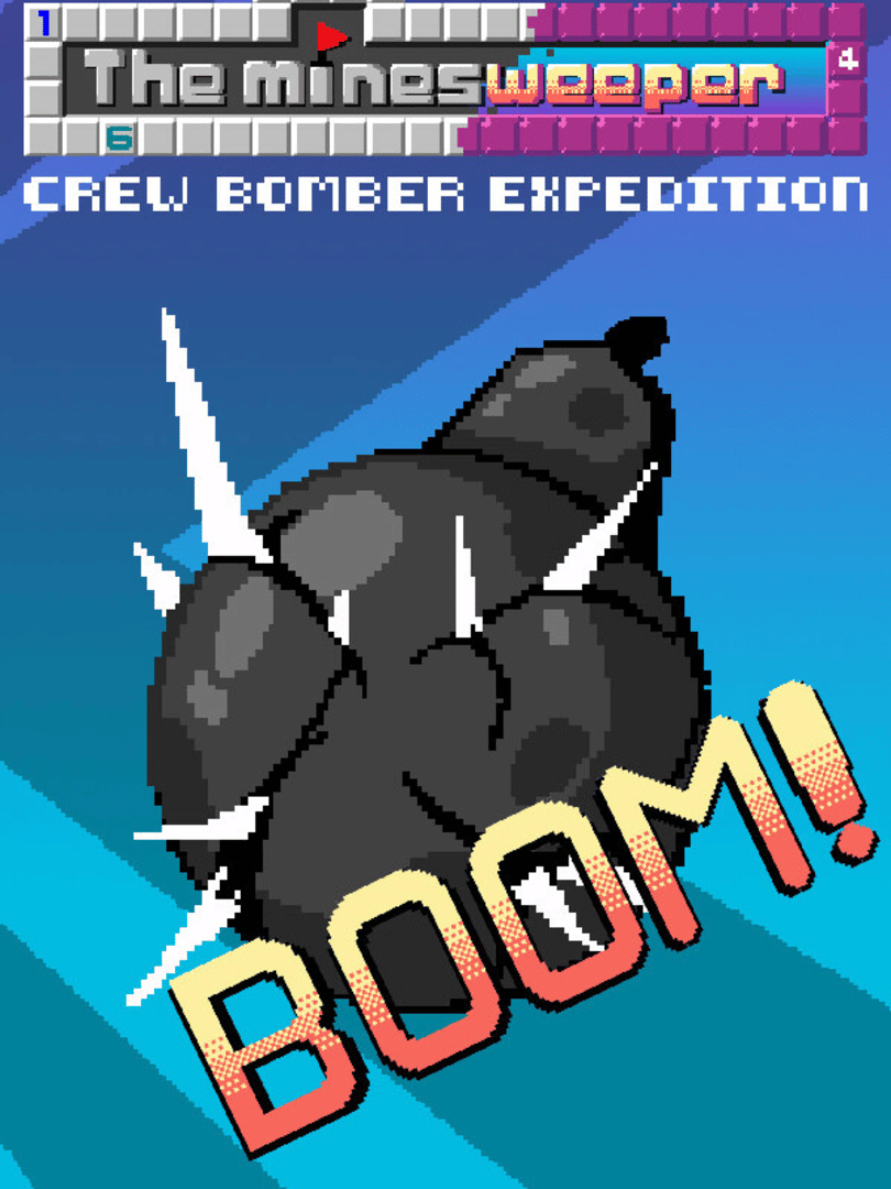 The Minesweeper: Crew Bomber Expedition Cover
