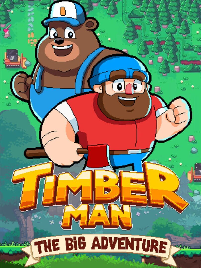 Timberman: The Big Adventure (2022)