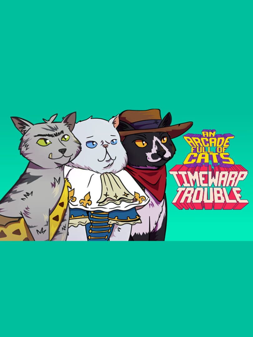 An Arcade Full of Cats: TimeWarp Trouble (2023)