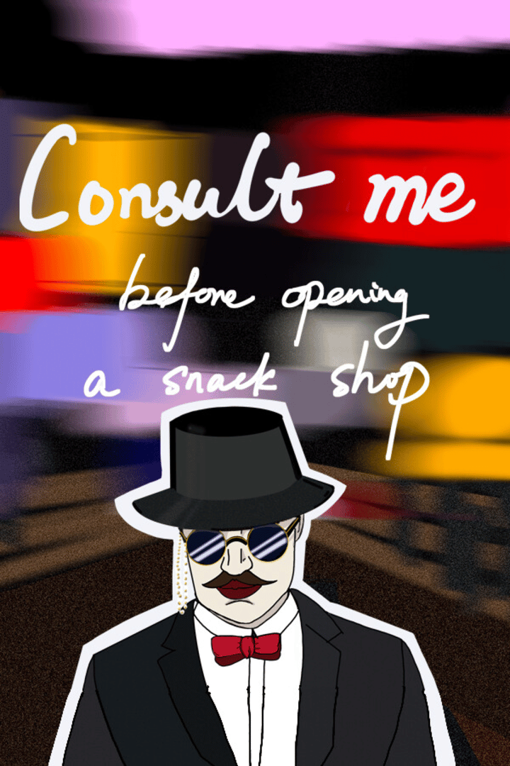 Consult Me Before Opening A Snack Shop Cover