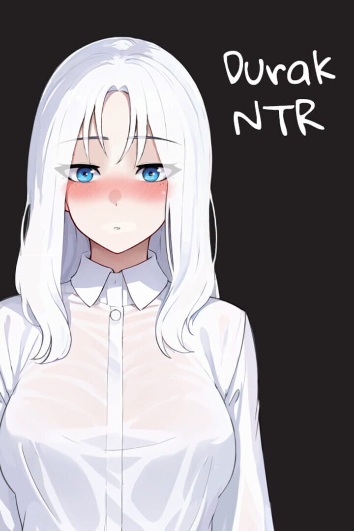 Cover image of Durak NTR: the Fool who lost his gf in a card game