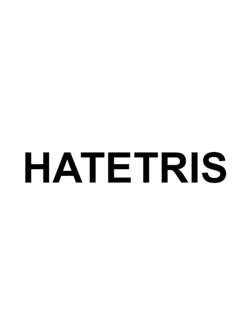 Hatetris