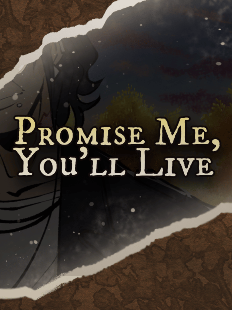 Promise Me, You'll Live Cover
