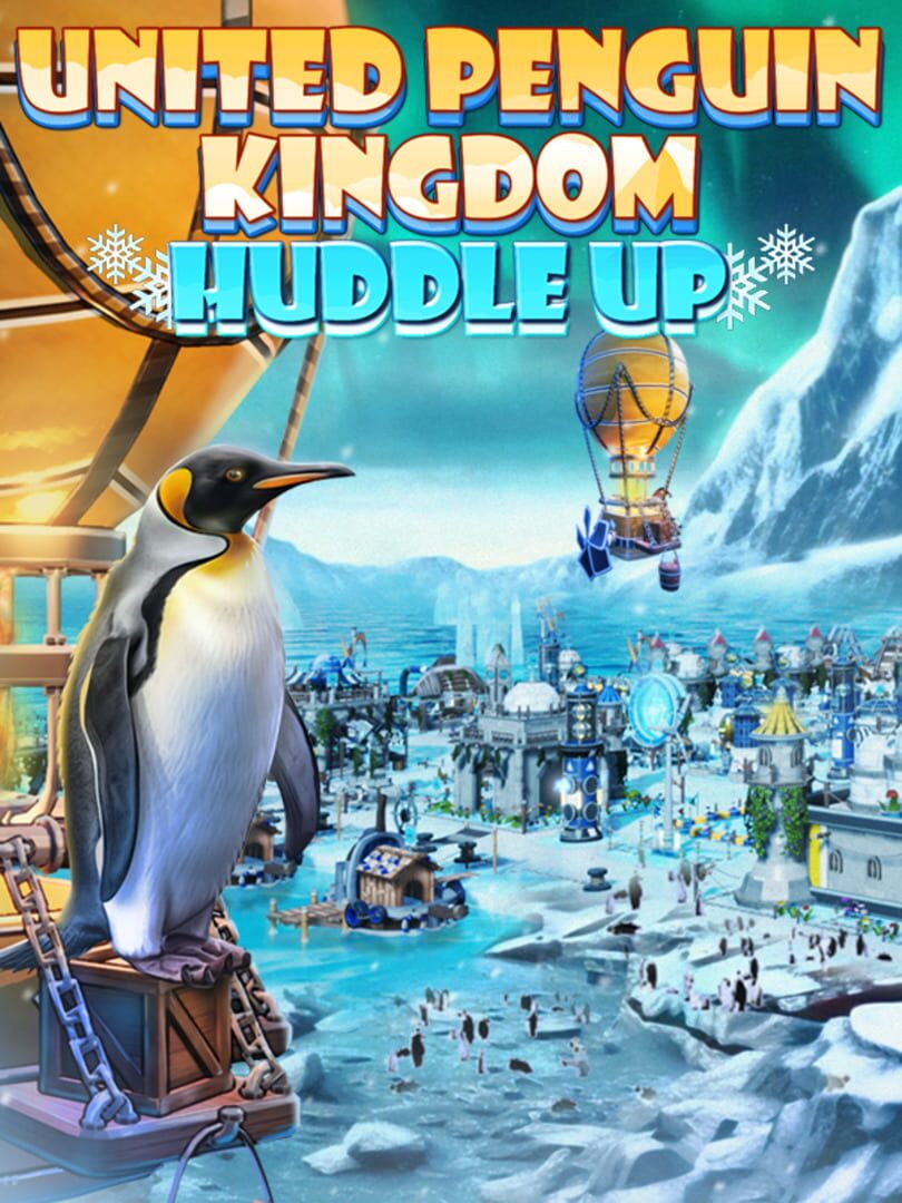 United Penguin Kingdom: Huddle up (2023)