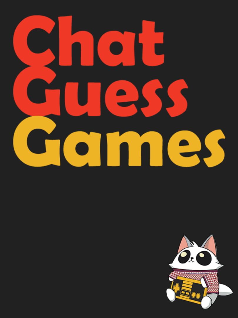 Chat Guess Games (2024)