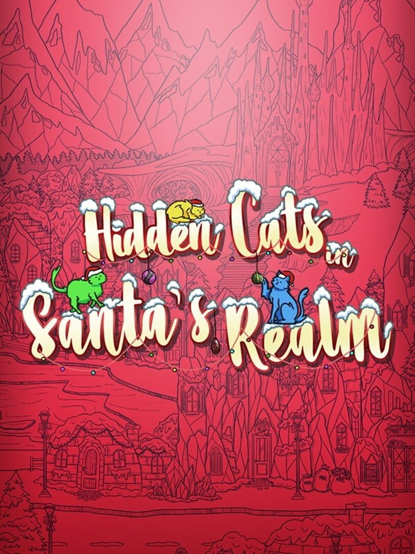 Hidden Cats in Santa's Realm (2023)