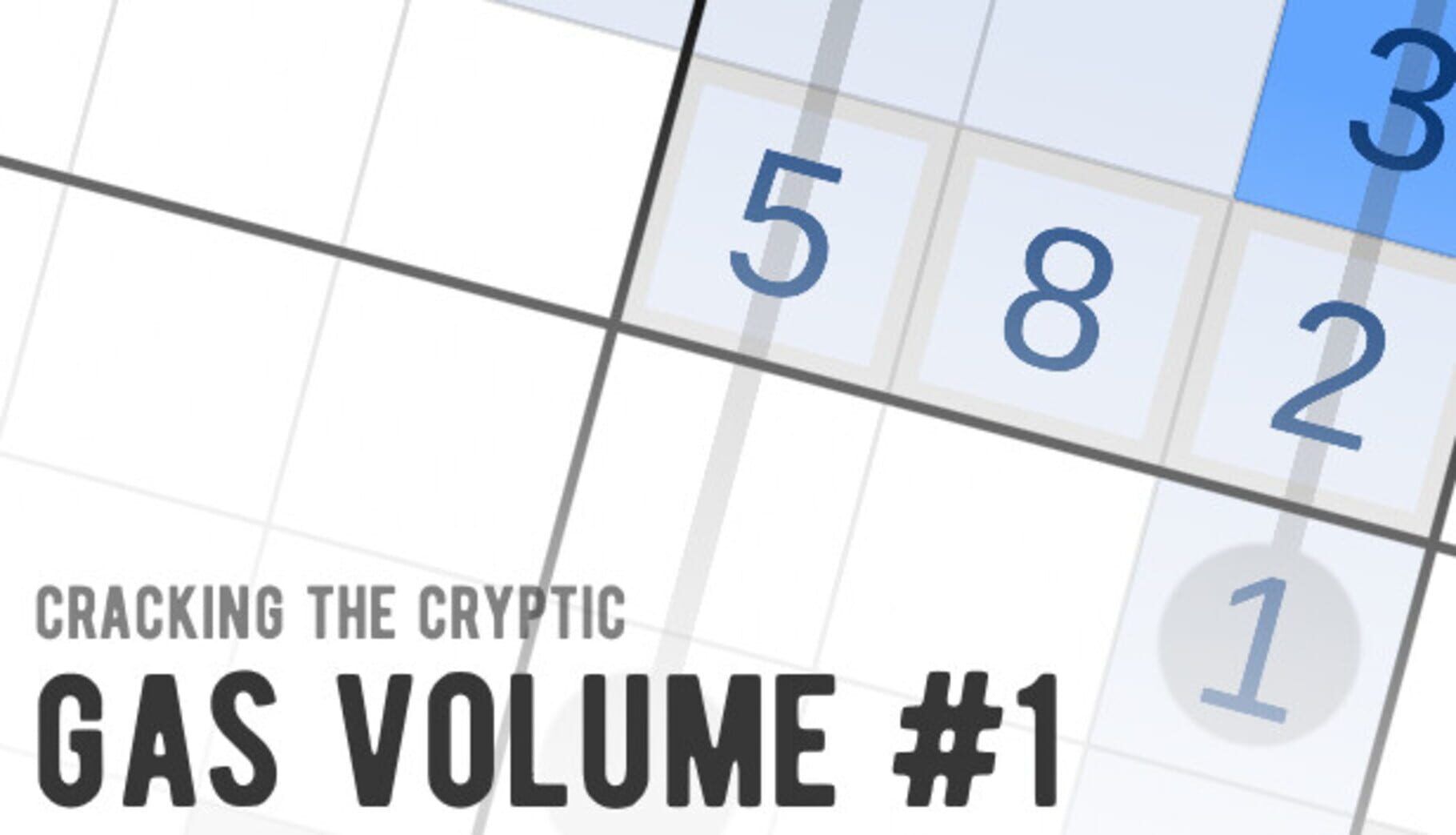 Cracking the Cryptic: GAS Volume #1 cover art