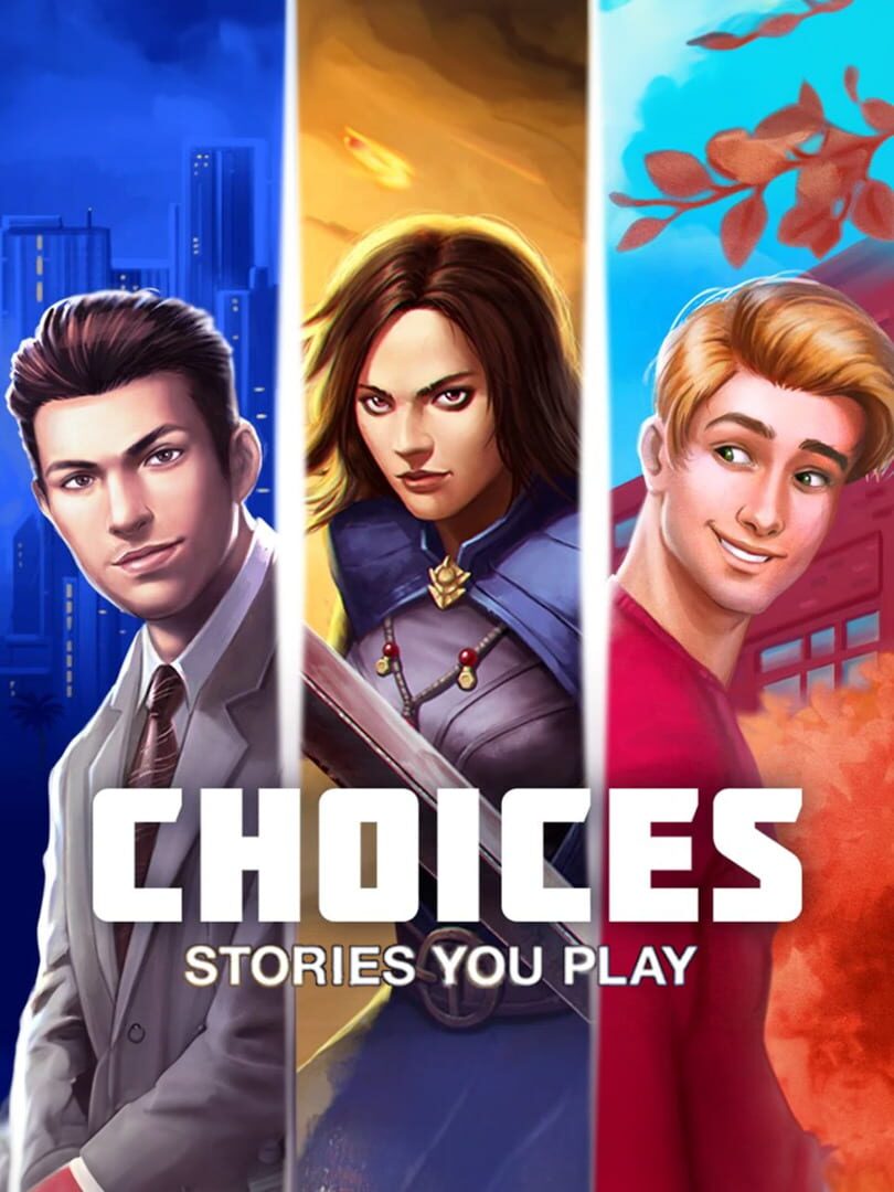 Choices: Stories You Play (2016)