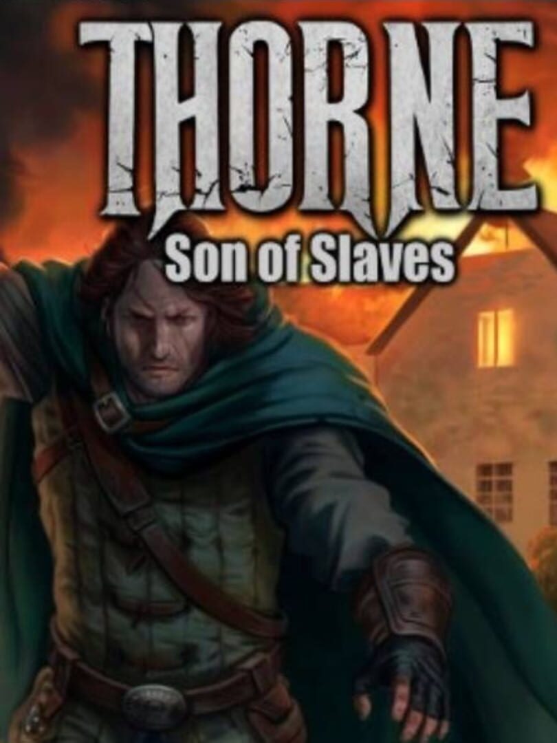 Thorne - Son of Slaves (Ep.2)