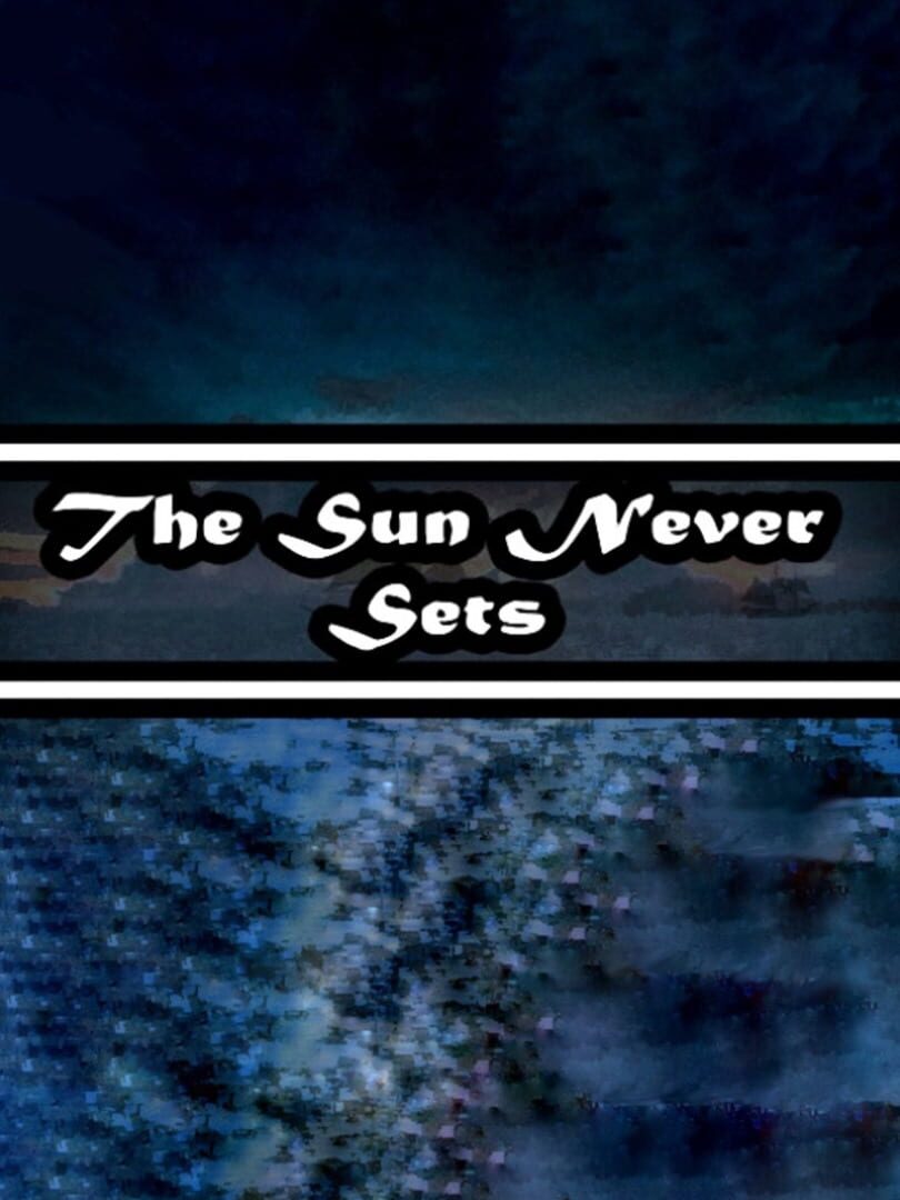 The Sun Never Sets