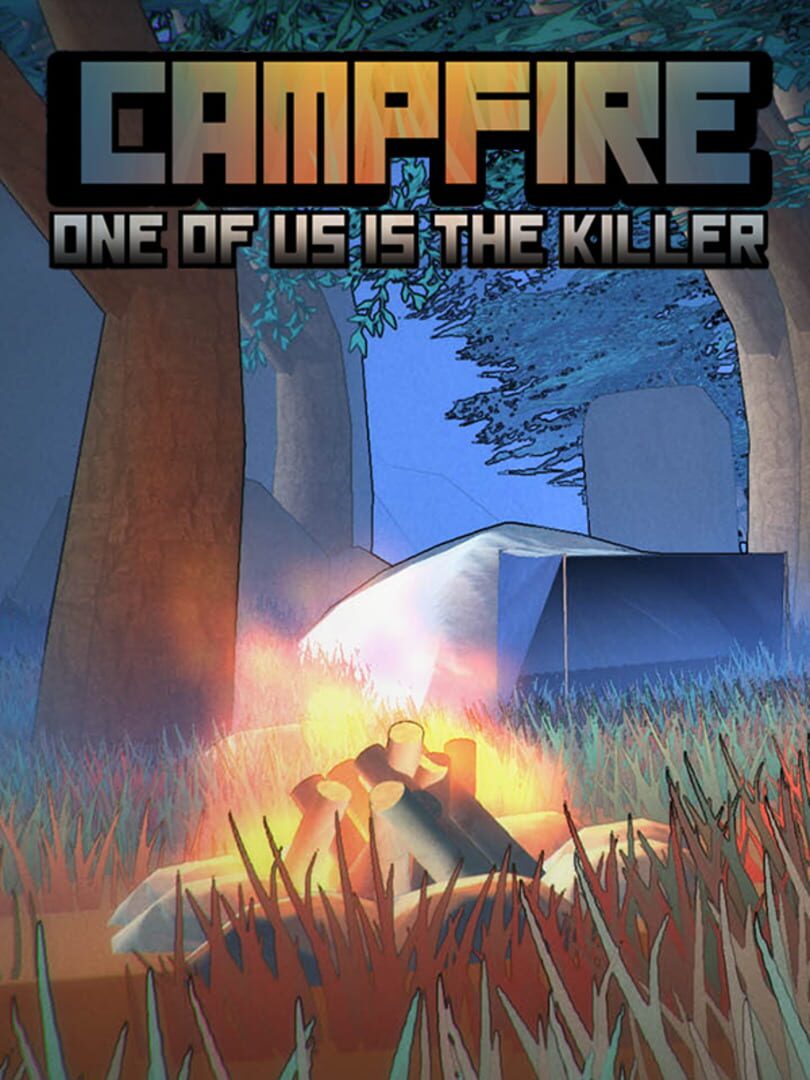 Campfire: One of Us Is the Killer
