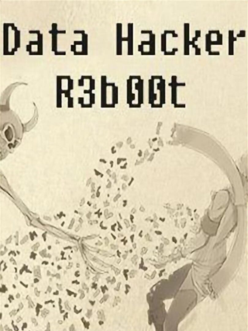 Data Hacker: Reboot