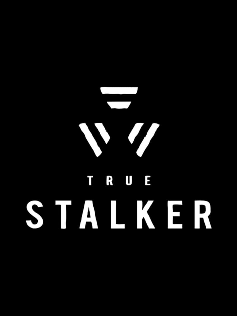 True Stalker (2023)