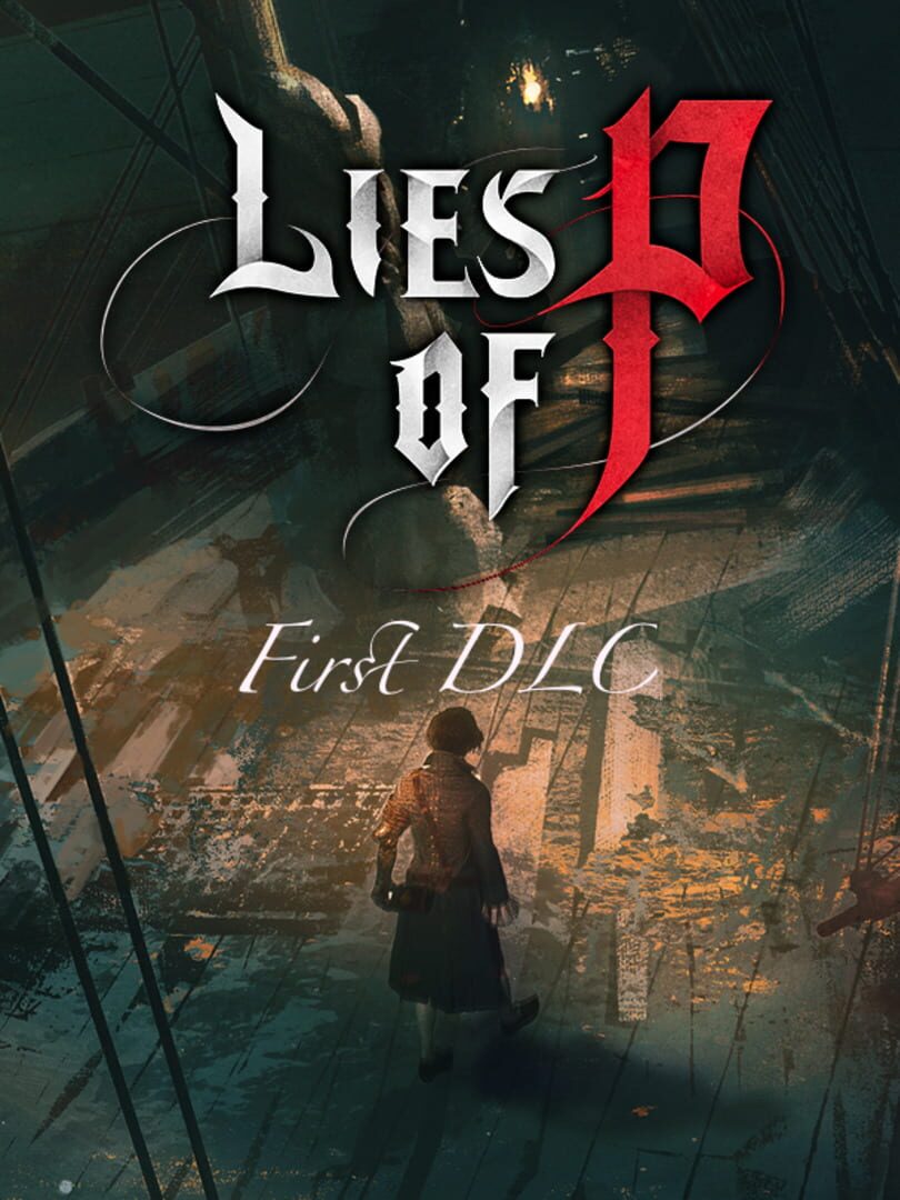 Lies of P: Untitled First DLC (2025)