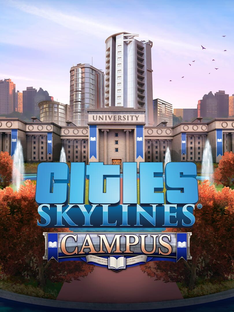 Cities: Skylines - Campus (2019)