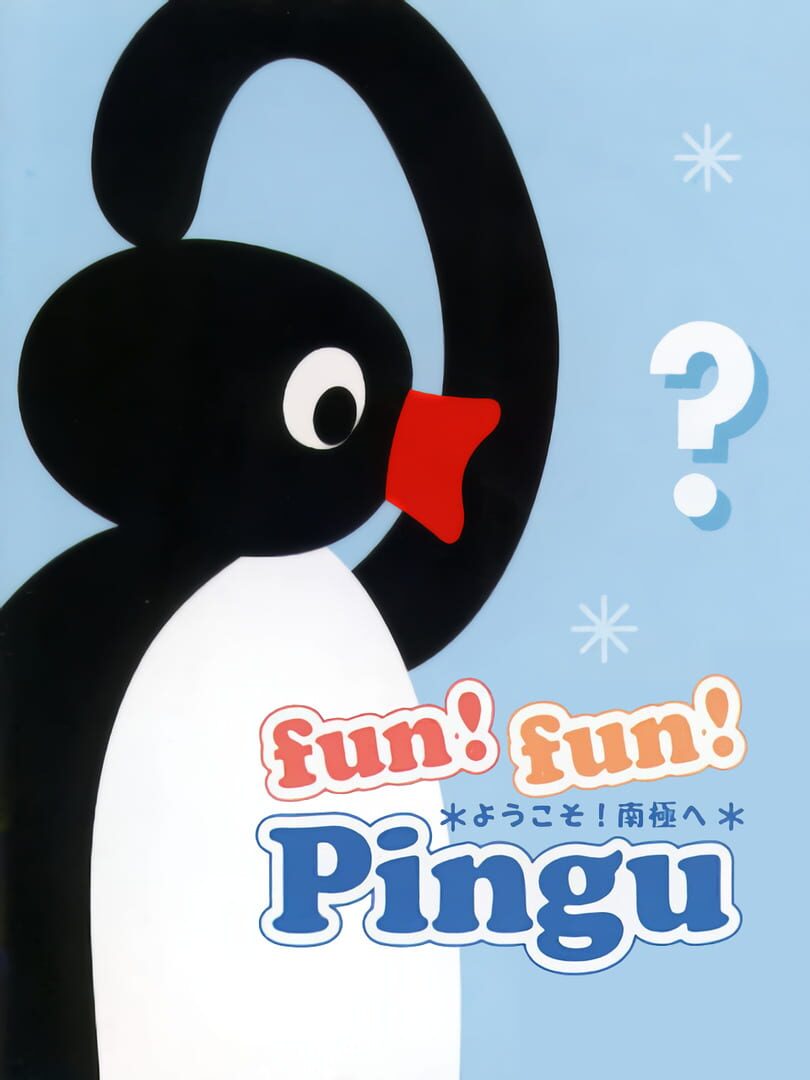 Fun! Fun! Pingu