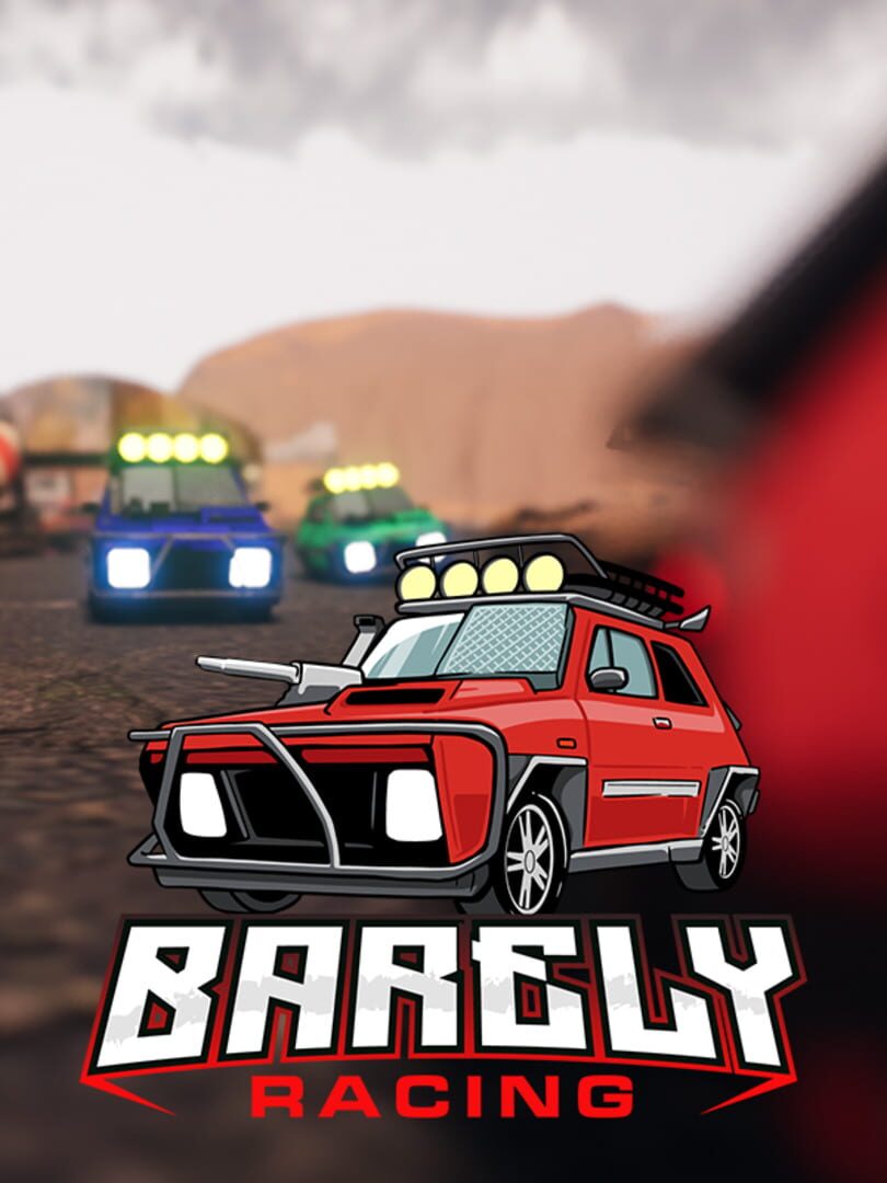 Barely Racing (2023)