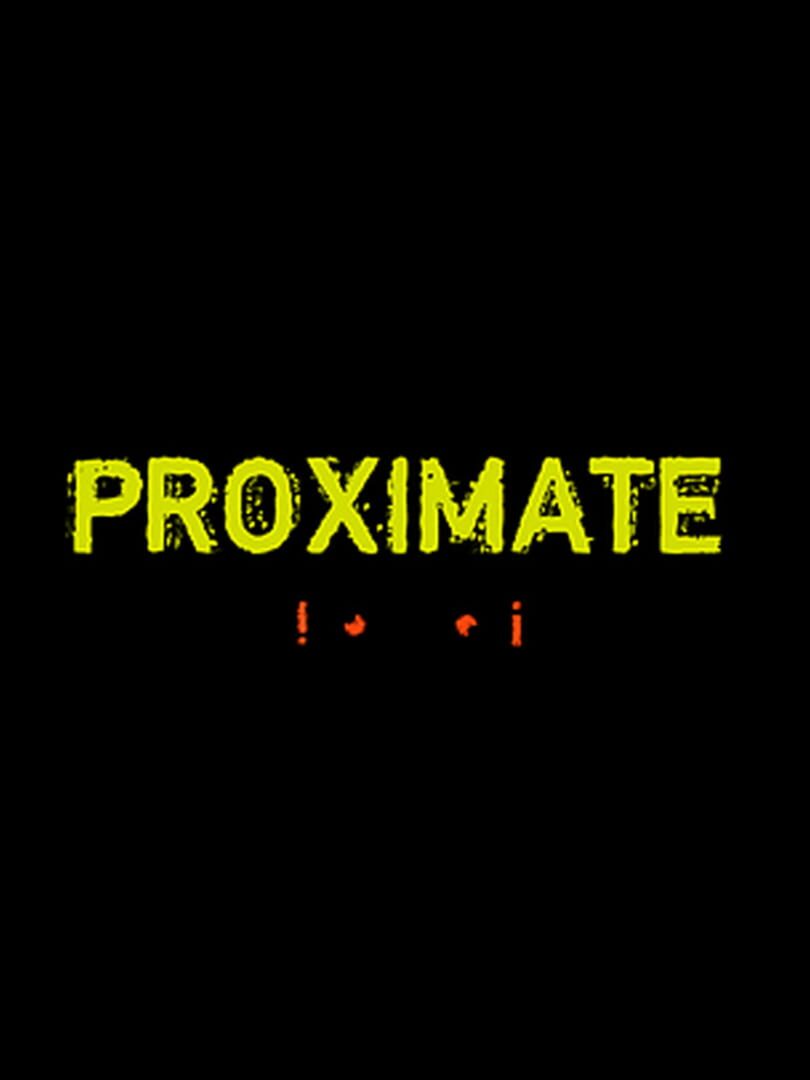 Proximate (2025)