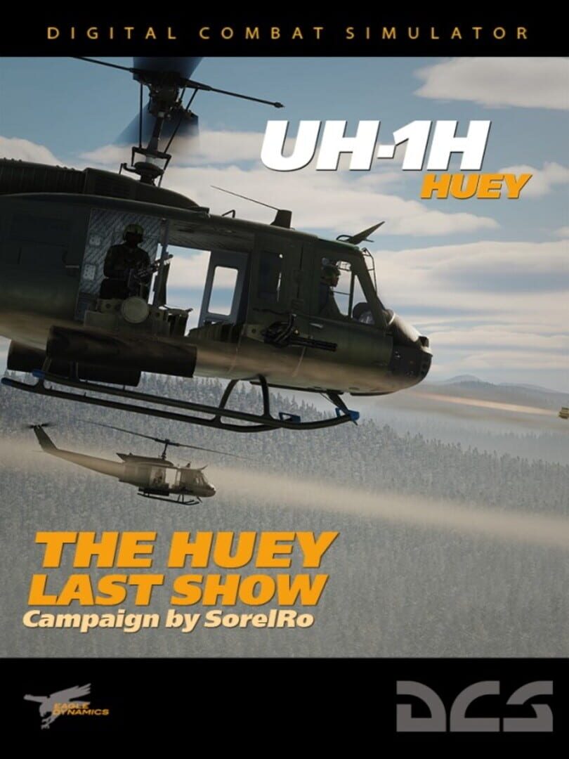 DCS World: UH-1H The Huey Last Show Campaign by SorelRo cover art